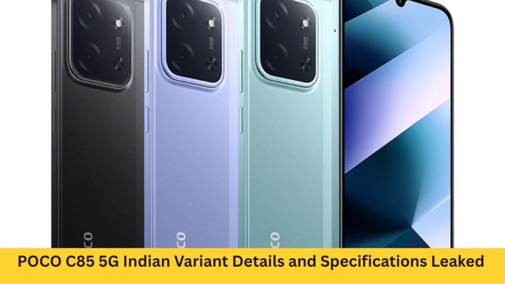 POCO C85 5G Indian Variant Details and Specifications Leaked