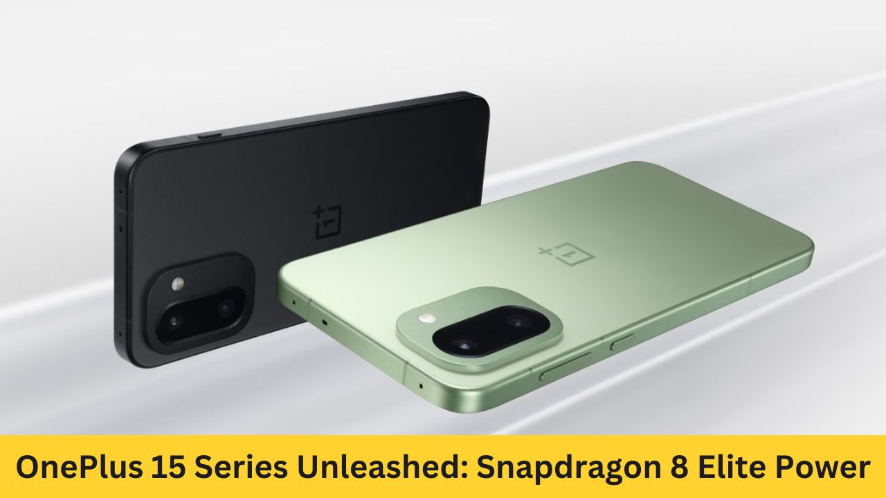 OnePlus 15 Series Unleashed: Snapdragon 8 Elite Power, Unbreakable Durability & December Launch Buzz!