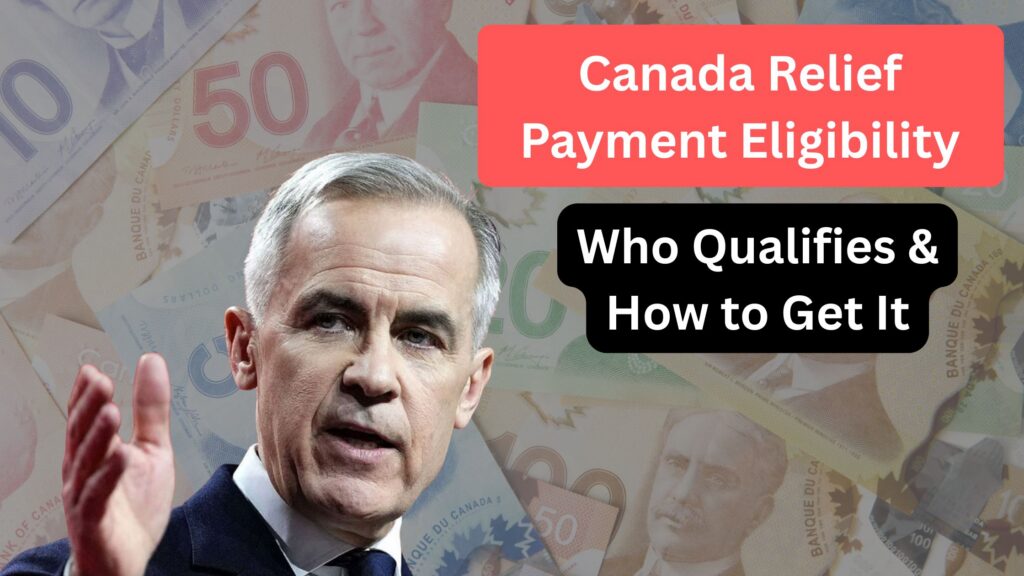 Current image: Canada Relief Payment Eligibility