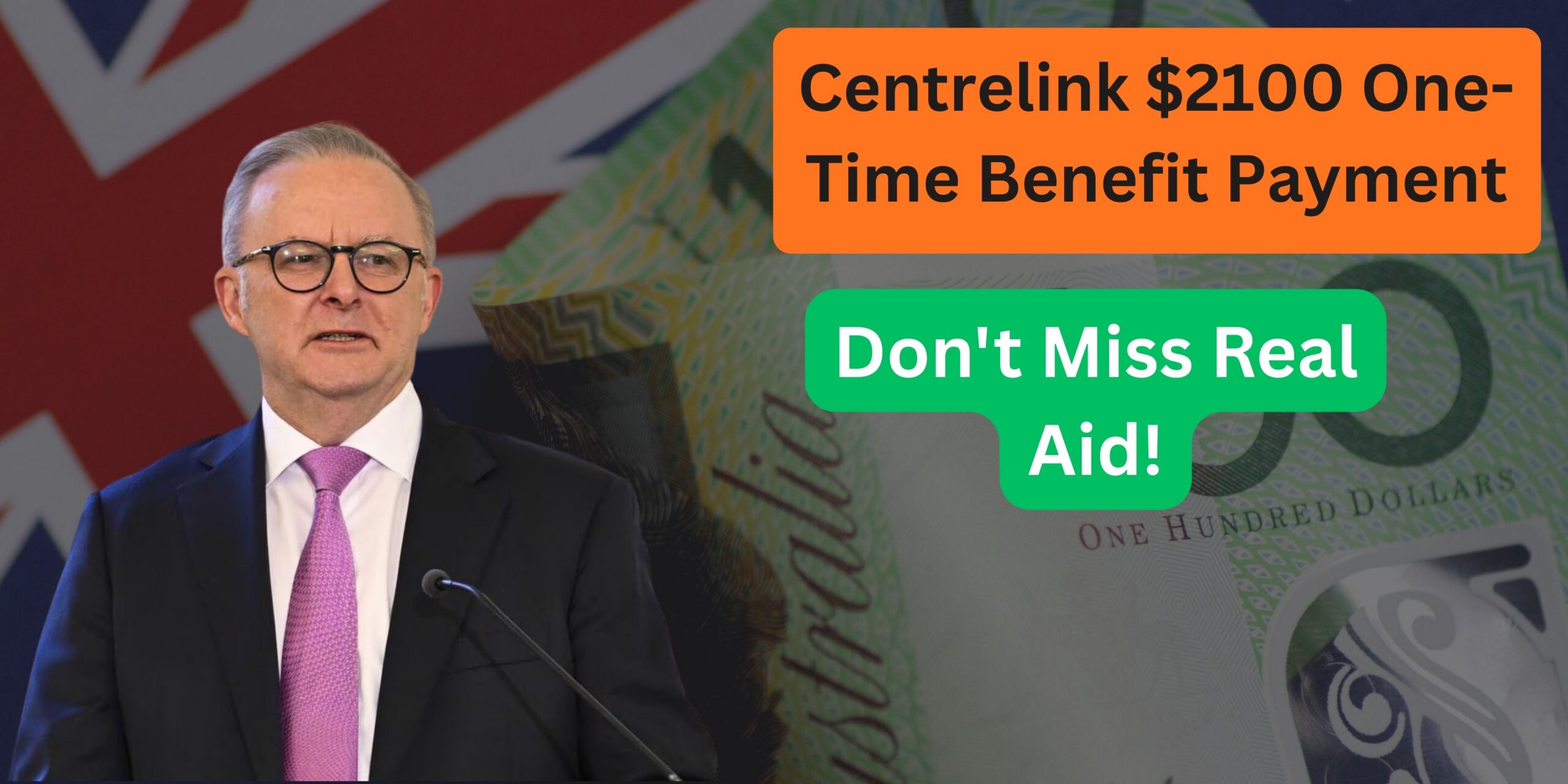 Centrelink $2100 One-Time Benefit Payment