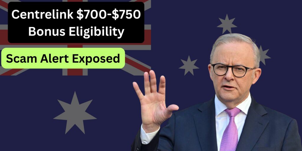Current image: Centrelink $700-$750 Bonus Eligibility