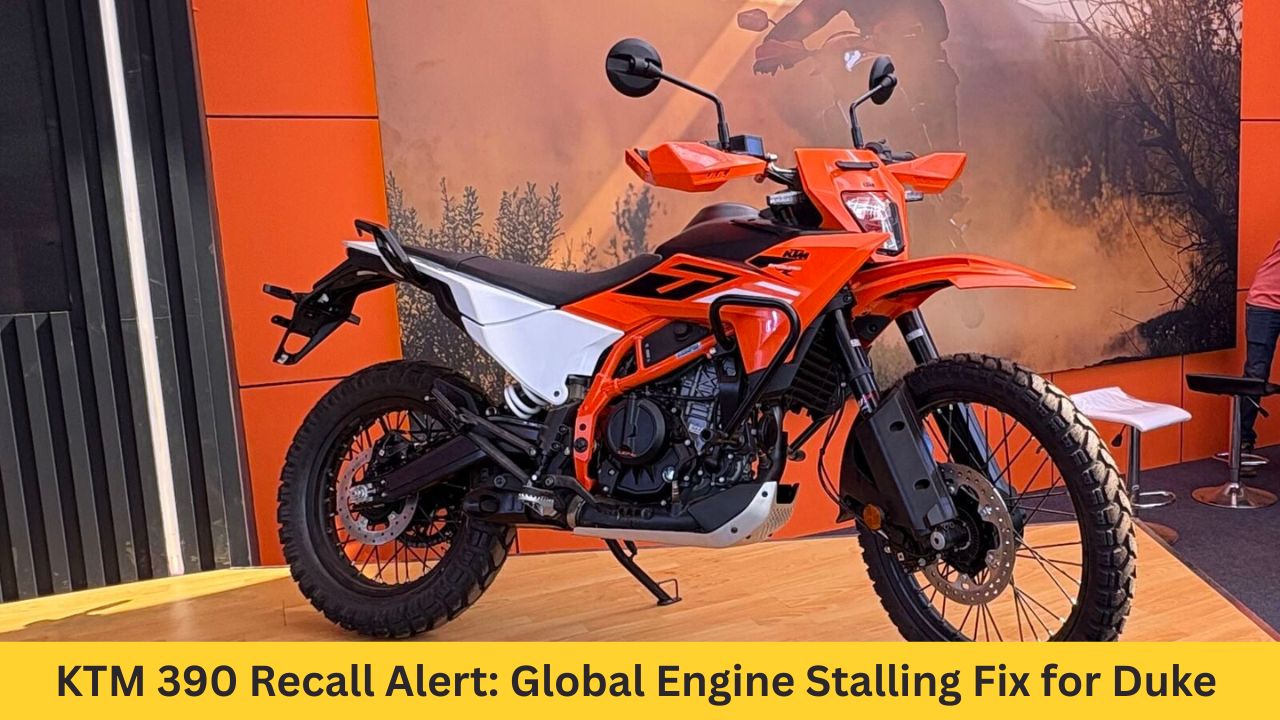 KTM 390 Recall Alert: Global Engine Stalling Fix for Duke, Enduro, Adventure Models – What Riders Must Know Now