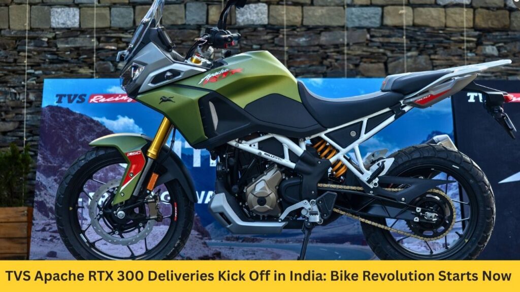 TVS Apache RTX 300 Deliveries Kick Off in India: The Adventure Bike Revolution Starts Now!